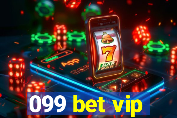 099 bet vip